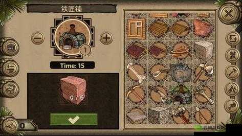 荒岛求生进化铁匠铺制作方法及其条件管理的重要性与实践